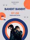 Affiche concert Bandit Bandit