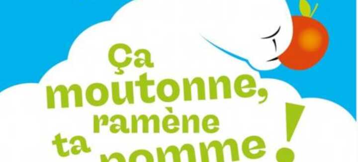 Ça moutonne, ramène ta pomme!