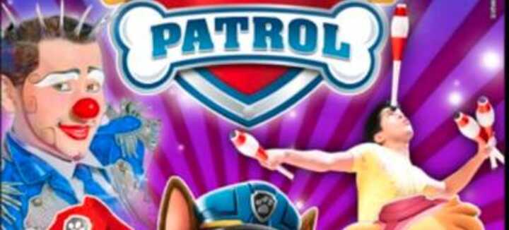 Cirque: Pat Patrouille !